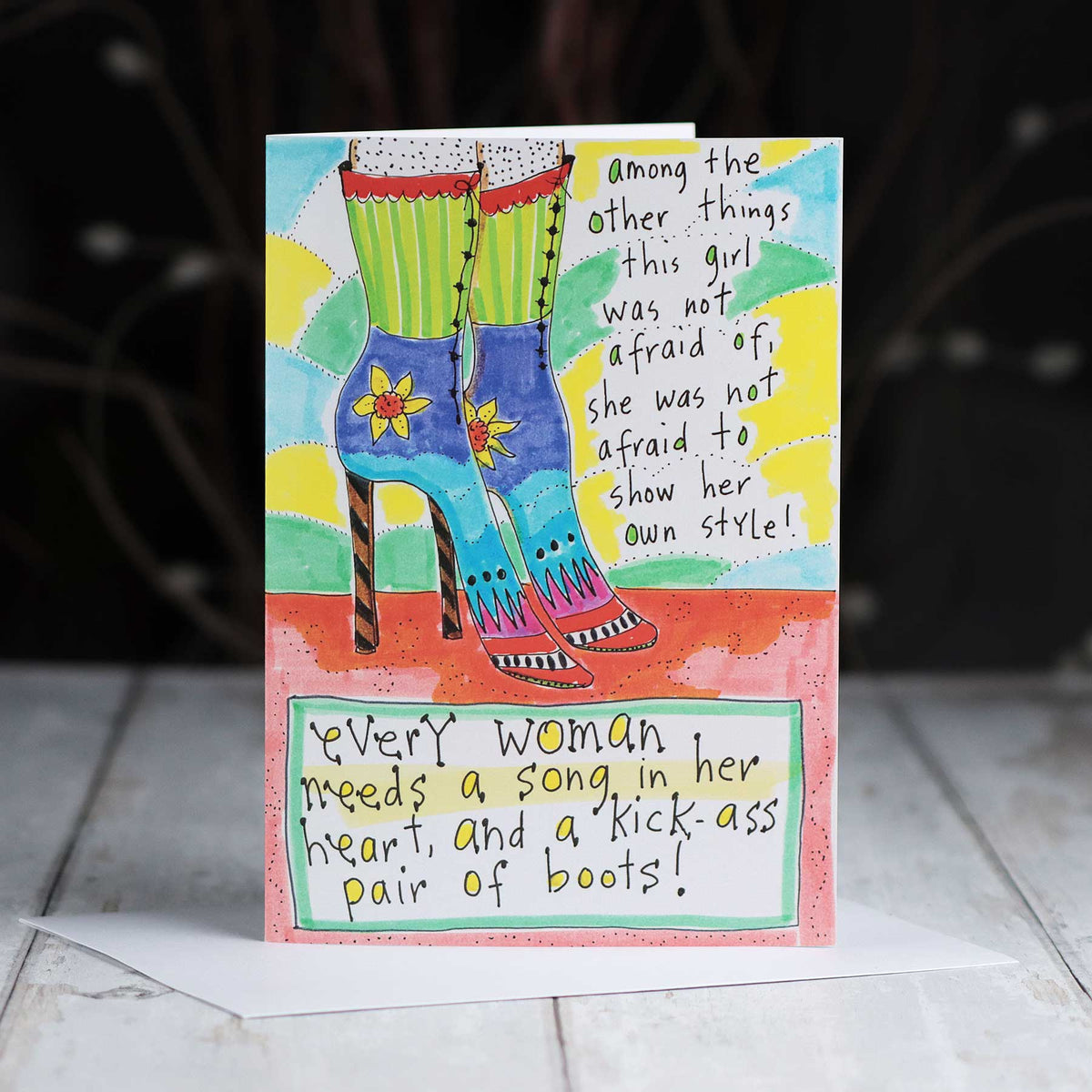 'Every Woman Needs A Song and A Pair of Boots!' Card
