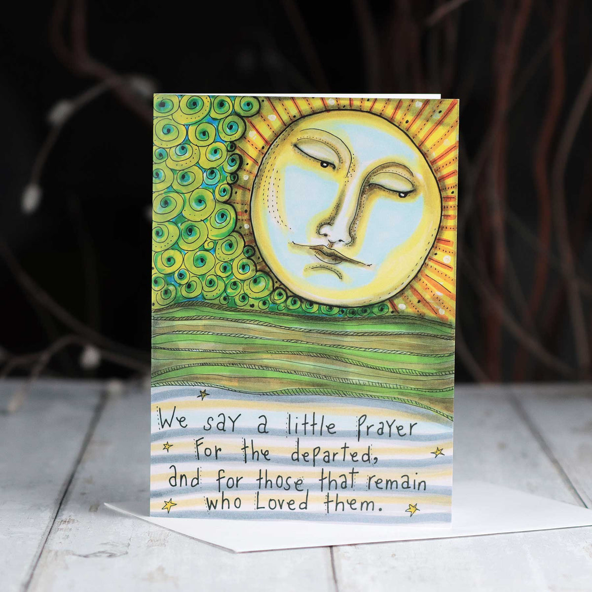 'We Say A Little Prayer For The Departed' Card